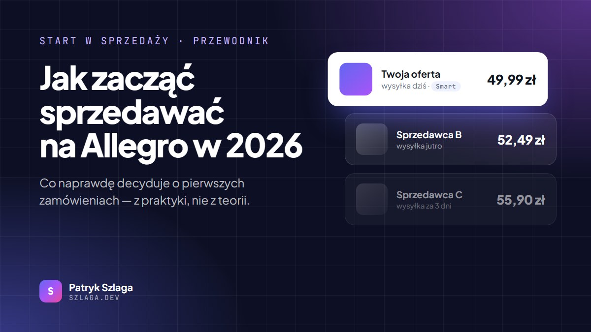 Jak zacząć sprzedawać na Allegro w 2026 — Twoja oferta z najniższą ceną i Smart na tle droższych ofert konkurencji